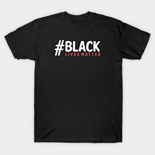 Black Lives Matter T-Shirt